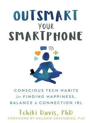 cover image of Outsmart Your Smartphone